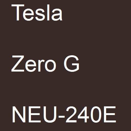 Tesla, Zero G, NEU-240E.